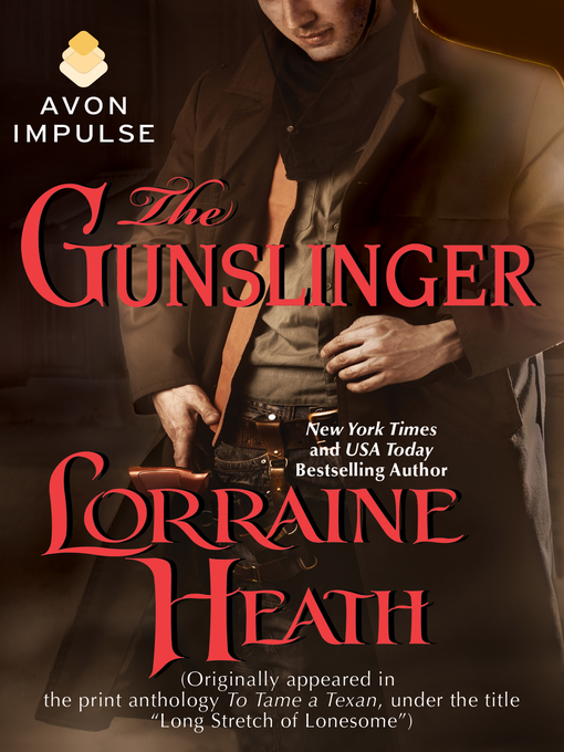 Title details for The Gunslinger by Lorraine Heath - Available